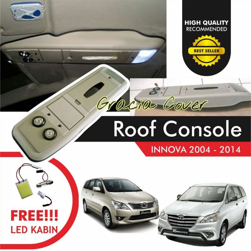 Kockpit / หลังคาคอนโซลเนื้อเยื่อเพดาน Innova Old New Grand 2004 - 2014 PLUS BONUS LED CABIN