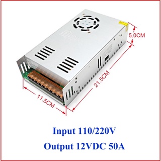 Switching Power Supply 12VDC 50A สวิตชิ่งเพาเวอร์ซัพพลาย Output 12Vdc 50A