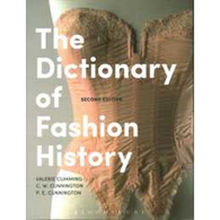 The Dictionary of Fashion History (2nd) หนังสือภาษาอังกฤษมือ1(New) ส่งจากไทย