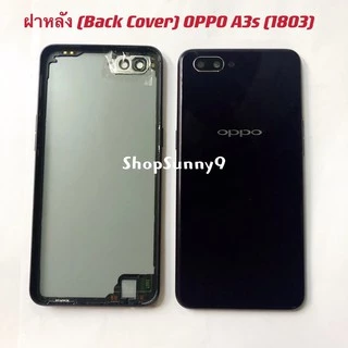 ฝาหลัง (Back Cover) OPPO A3s (CPH1803) แถม ปุ่มสวิตช์นอก + เลนส์กล้อง