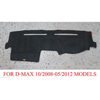 พรมปูคอนโซลหน้ารถ อีซูซุ ดีแม็กซ์ (เก่า) ปี 2008-2012 Isuzu D-Max Dash Mat Cover พรมหน้ารถ พรมกันรอย พรมปูแผงหน้าปัด