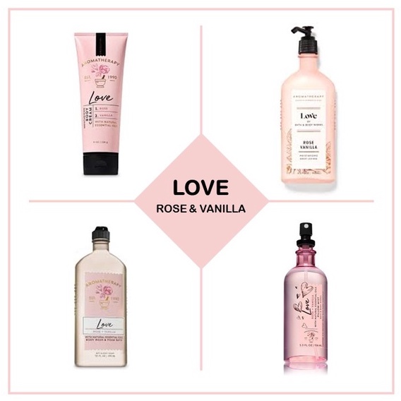 Bath and Body Work Aromatherapy Collection - LOVE (Rose + Vanilla)