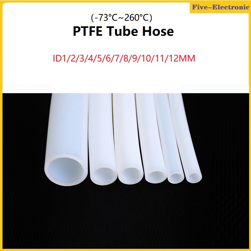 ท่อเทฟลอน PTFE (ID 0.5~20 มม.) F46 สีขาวนม และใส สําหรับเครื่องพิมพ์ 3D Bowden J-head 600V 260 1 เมต