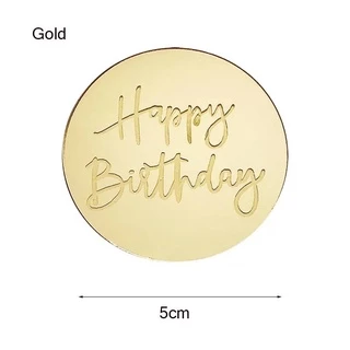 ป้ายวันเกิด ป้ายเค้กอะคริลิค ป้าย happy birthday แบบเหรียญ สำหรับคัพเค้ก