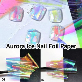 🪴ฟอยล์ออโรล่า ฟอยล์แก้ว ฟอยล์ฝังลาย Aurora Ice Nail Foil Paper