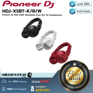 Pioneer DJ : HDJ-X5BT-K/R/W by Millionhead (หูฟังครอบหูสำหรับดีเจ ตอบสนองความที่ 5 Hz - 30 kHz)