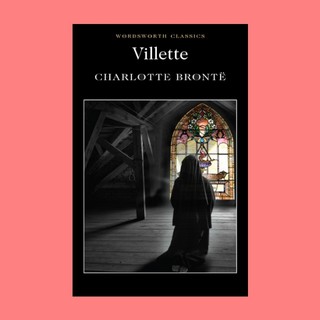 หนังสือนิยายภาษาอังกฤษ Villette วิลเลทท fiction English book