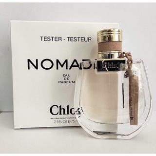 น้ำหอม Chloe Nomade EDP 100 ml. *กล่องเทสเตอร์* 【ของแท้ 100 % 】ส่งฟรี 📦🛵🚚📦🛵🚚