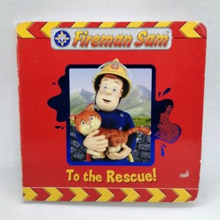 Fireman Sam. To the Rescue! .Board Book  -64