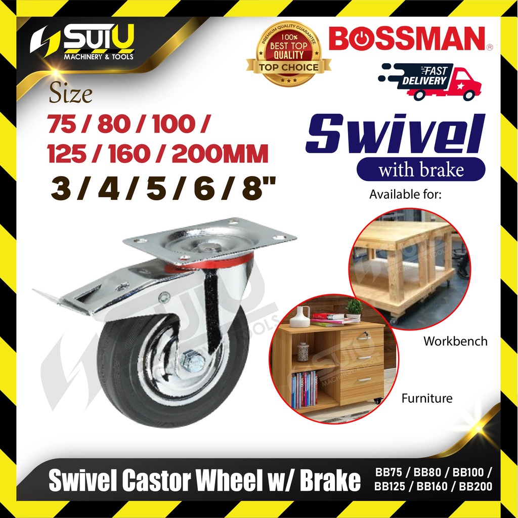 BOSSMAN BB75/ BB80/ BB100/ BB125/ BB160/ BB200 75~200MM Swivel Castor ล้อ w/เบรค