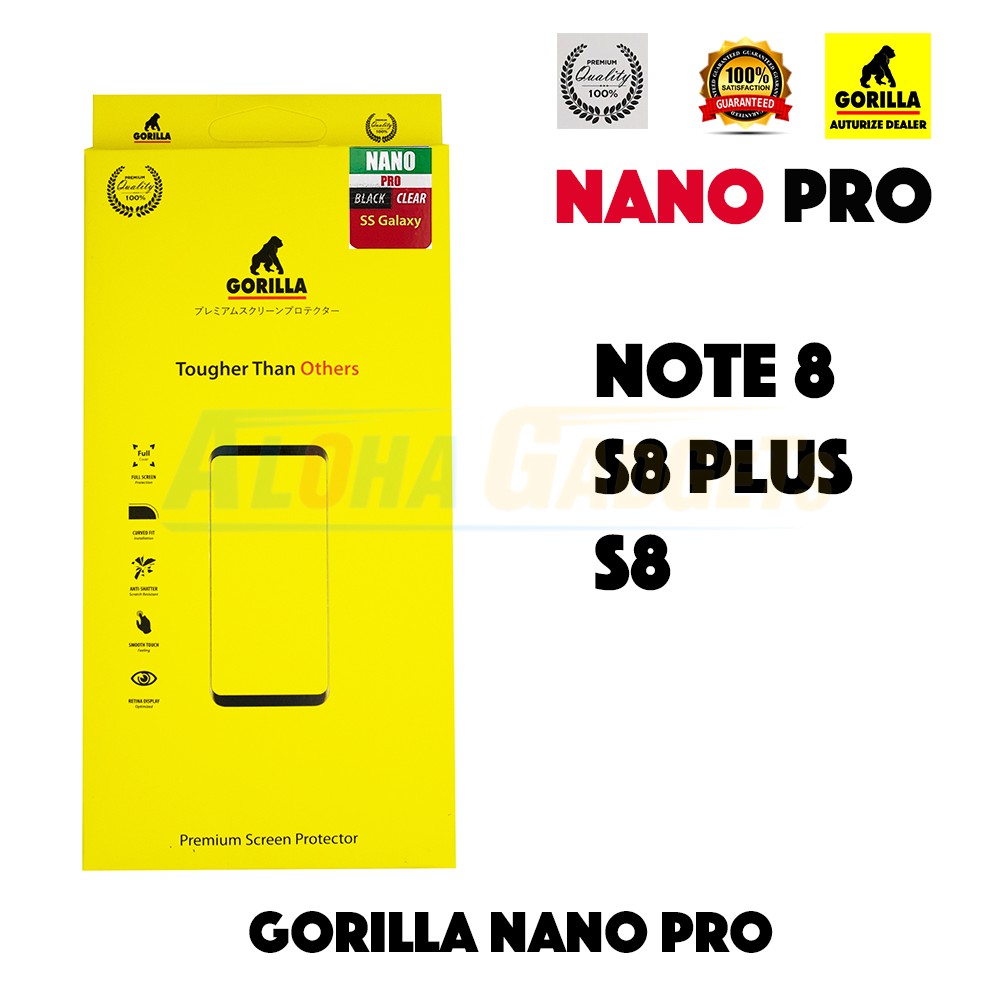 GORILLA ฟิล์มเต็มหน้าจอ NANO Samsung Galaxy Note 8 / S8 Plus / S8