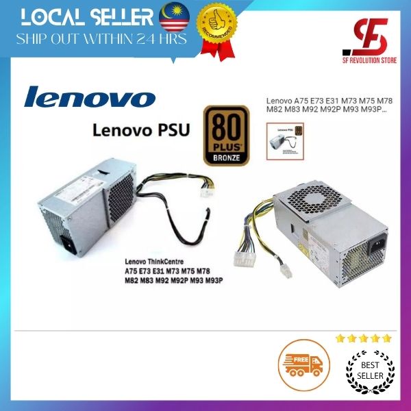 แหล่งจ่ายไฟ Lenovo A75 E73 E31 M73 M75 M78 M82 M83 M92 M92P M93 M93P PCE008