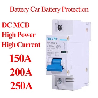 เบรกเกอร์ไฟฟ้า Dc 12V To 125V 150A 200A 250A Mini Mcb 1 เสาสําหรับรถยนต์ Mcb