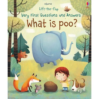 Usborne lift the flap very first Questions and Answers ( What is Poo? ) หนังสือเปิด ปิด ถาม ตอบ ภาษาอังกฤษ