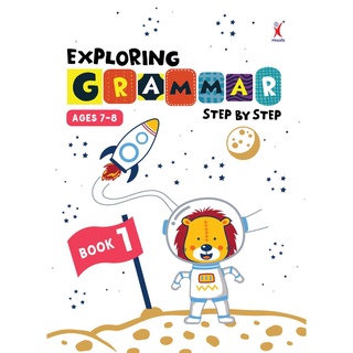 หนังสือแบบฝึกหัดประถม Exploring Grammar Step By Step Book 1 หนังสือเรียนภาษาอังกฤษประถม