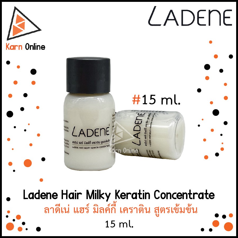 Ladene Hair Milky Keratin Concentrate ลาดีเน่ แฮร์ มิลค์กี้ เคราติน สูตรเข้มข้น (15 ml.) ป้องกันผมแห้งเสียจากการทำเคมี
