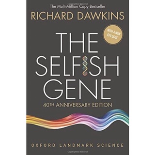 หนังสือภาษาอังกฤษ The Selfish Gene: 40th Anniversary Edition (Oxford Landmark Science)