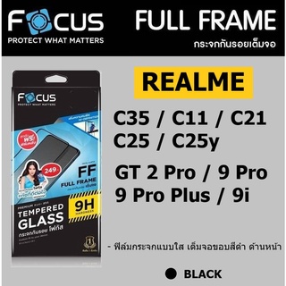 ฟิล์มกระจก C35 / GT 2 Pro / C11 / C21 / C25 / C25y / 9i / 9 Pro / 9 Pro Plus  แบบใส เต็มจอขอบสีดำ Focus