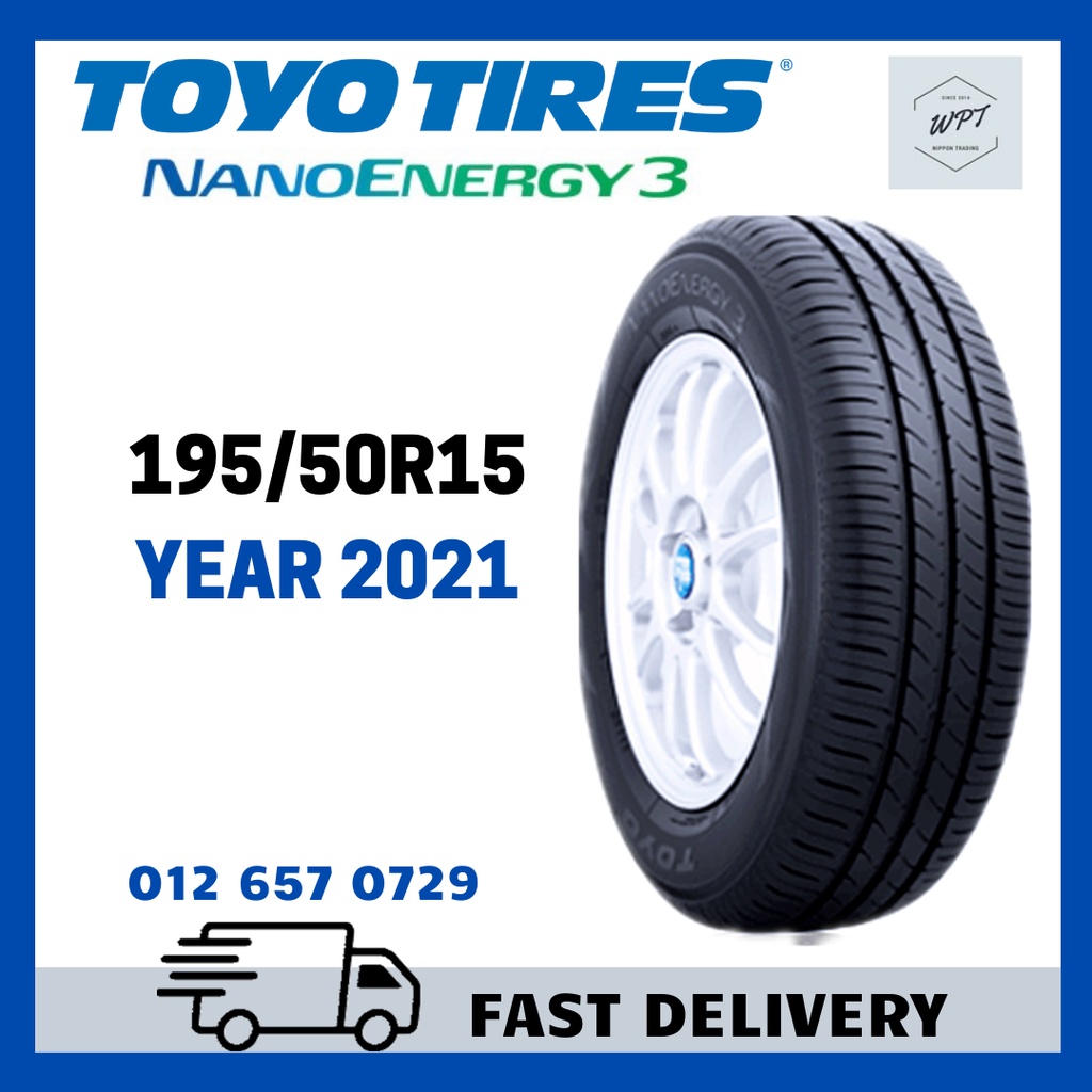 165/50R15 TOYO Nano Energy 3 NE03 (จัดส่ง) ใหม่ Tyre Tayar ยาง WPT NIPPON โพสต์ Kirim ขอบ 15 ล้อ