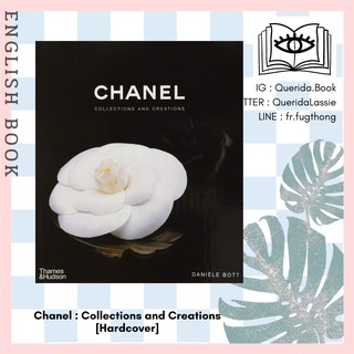 [Querida] หนังสือภาษาอังกฤษ Chanel : Collections and Creations [Hardcover] by Daniele Bott