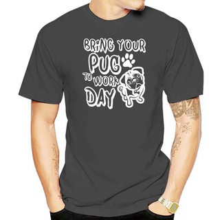 เสื้อยืดแขนสั้น พิมพ์ลาย Bring Your Pug สไตล์คลาสสิก สําหรับผู้ชาย และผู้หญิง ไซซ์ S - 5xl 2022สามารถปรับแต่งได้