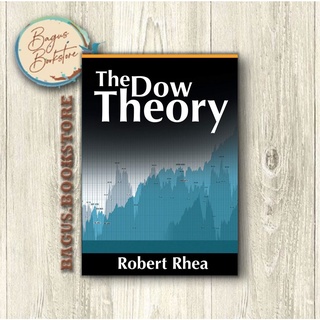 The Dow Theory - Robert Rhea (ภาษาอังกฤษ) - Good.Bookstore