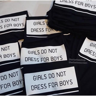 Girls Do Not Dress For Boy