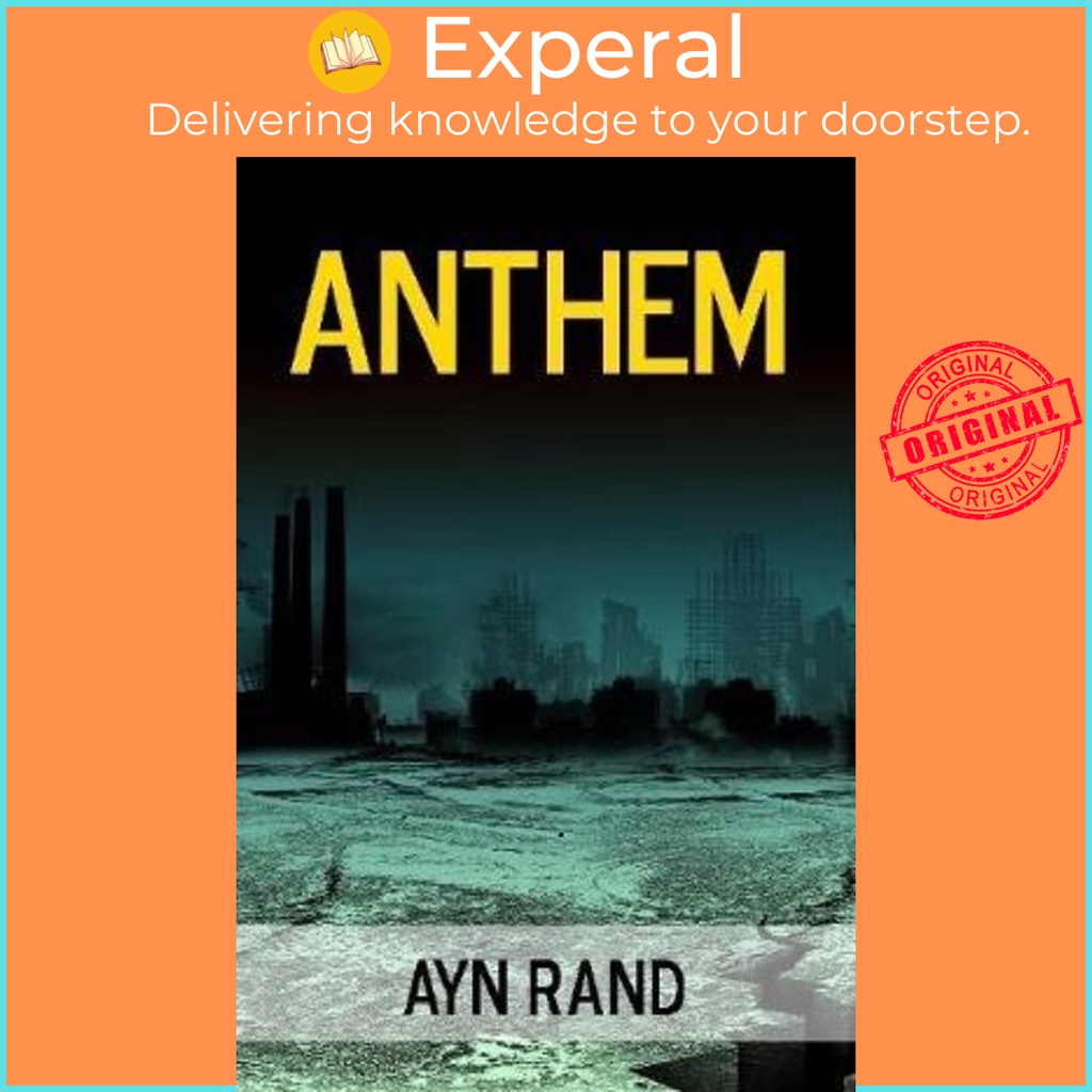 Anthem by Ayn Rand (ฉบับสหรัฐอเมริกาปกอ่อน)