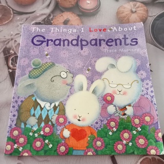 หนังสือปกอ่อน The things I Love About Grandparant มือสอง