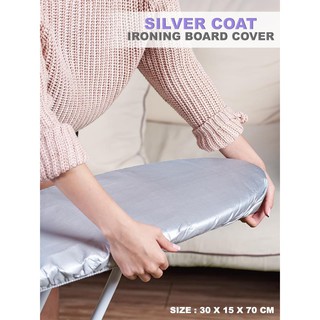 แผ่นรอง แผ่นรองรีดSILVERCOAT แผ่นรองรีดผ้า บุฟองน้ำ แผ่นรองรีด สำหรับสวมกับที่รีดผ้า ironing board cover