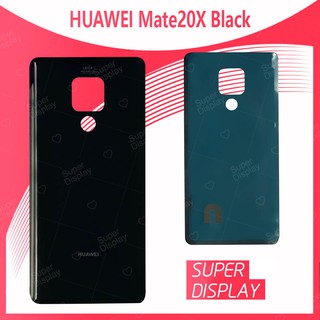 Huawei Mate 20X อะไหล่ฝาหลัง หลังเครื่อง Cover For huawei mate20X Super Display