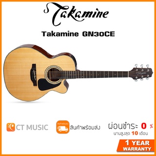 Takamine GN30CE กีตาร์โปร่งไฟฟ้า