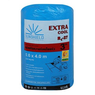 ฉนวนใยแก้ว กันความร้อน SUNSHIELD ExTRA COOL หนา 3 นิ้ว 0.6x4 ม.