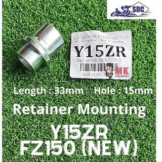 Retainer MOUNTING Yamaha Y15zR / FZ150 (ใหม่) บูชบูช ฝาครอบดุมล้อด้านใน Y15 / FZ150i