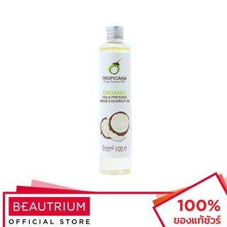 TROPICANA 100% Organic Cold-Pressed Virgin Coconut Oil น้ำมันมะพร้าวสกัดเย็น 100ml