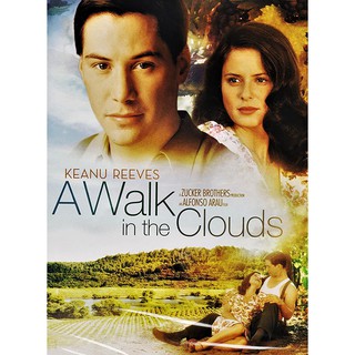 จะขอบูชาหัวใจเธอไว้ที่วิมานเมฆ A Walk in the Clouds : 1995 #หนังฝรั่ง [โรแมนติก - เคอานู รีฟส์]