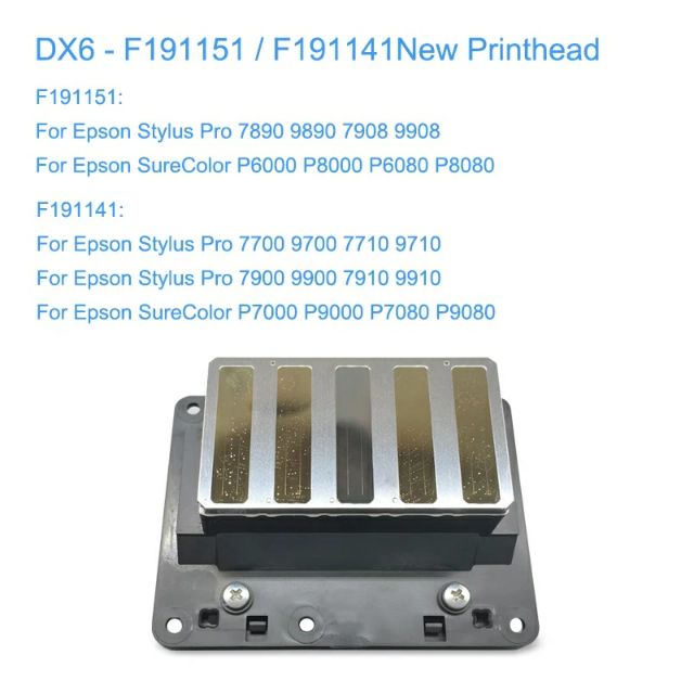 F191141 Printhead DX6 หัวพิมพ์สำหรับ Epson 7890 9890 7700 9700 7900 9900 P6000 P6080 P8000 p7000 P90