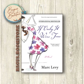 ถ้า Only It Were True - Marc Levy (ภาษาอังกฤษ) - Good.Bookstore
