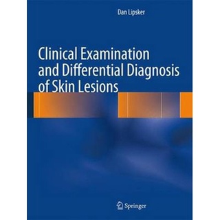 Clinical Examination and Differential Diagnosis of Skin Lesions - ISBN : 9782817804101