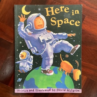 Here in Space By David Milgrim