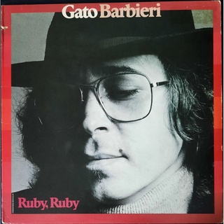 แผ่นเสียง Gato Barbieri - Ruby Ruby, Vinyl (มือสอง)