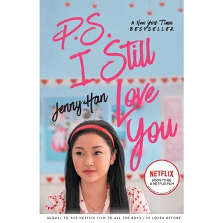 สั่งเลย หนังสือมือ1! P.S. I STILL LOVE YOU (MOVIE TIE-IN) (TO ALL THE BOYS IVE LOVED BEFORE 02)