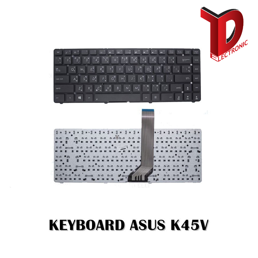 KEYBOARD ASUS K45V ,A45V ,K45A ,K45 ,K45V ,K45A ,K45N ,K45VD /คีย์บอร์ดโน๊ตบุ๊คเอซุส ภาษาไทย-อังกฤษ