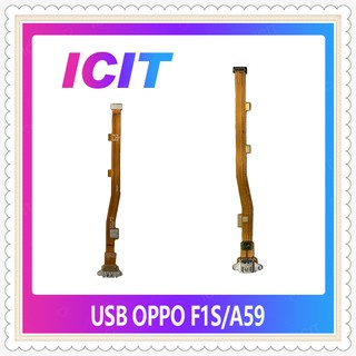 USB OPPO A59/F1S อะไหล่สายแพรตูดชาร์จ แพรก้นชาร์จ Charging Connector Port Flex Cable（ได้1ชิ้นค่ะ) ICIT-Display