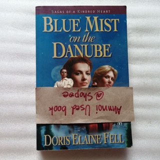 Blue Mist on the Danube   /   Doris Elaine Fell