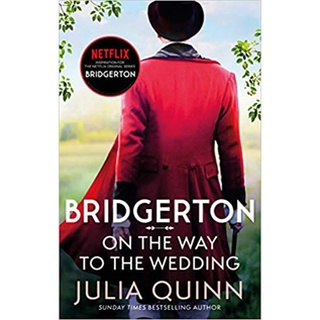 Bridgerton: on the Way to the Wedding (Bridgertons Book 8)