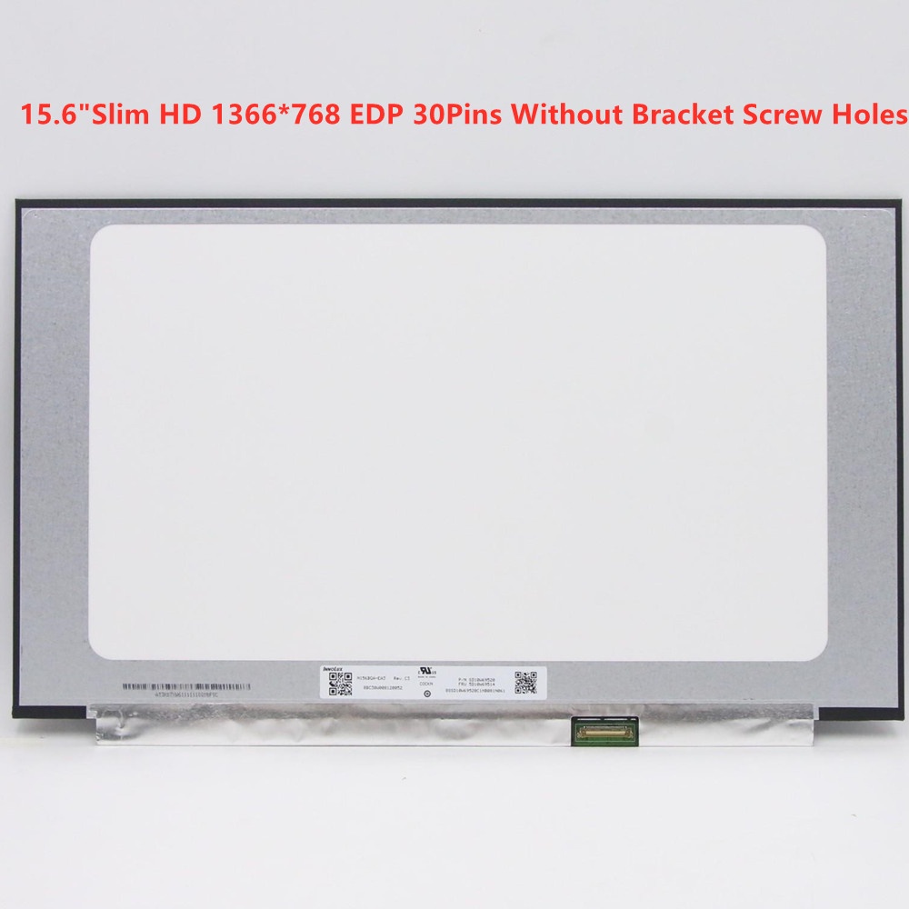 15.6 Slim HD 1366*768 EDP 30Pins Laptop LCD Display Screen NT156WHM-N44 N43 N156BGA-EA3 B156XTN08.0 