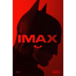 โปสเตอร์ IMAX The Batman ขนาด 13 X 19 นิ้ว