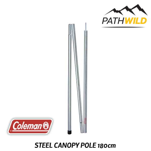 เสาค้ำ COLEMAN JAPAN STEEL CANOPY POLE 180cm สำหรับค้ำ FLYSHEET / TARP สูง 180 cm ทำจากเหล็ก