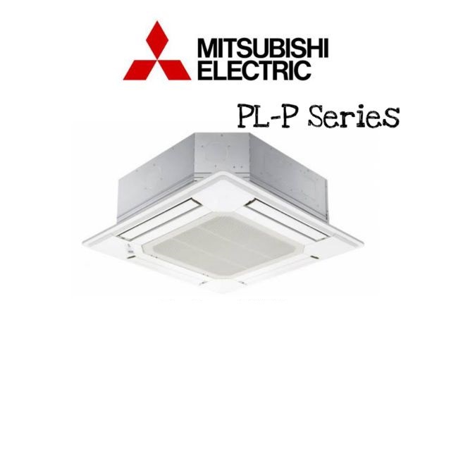แอร์ Mitsubishi Electric Mr.Slim Cassette ฝังฝ้า 4 ทิศทาง ระบบธรรมดา รุ่น PL-P Series